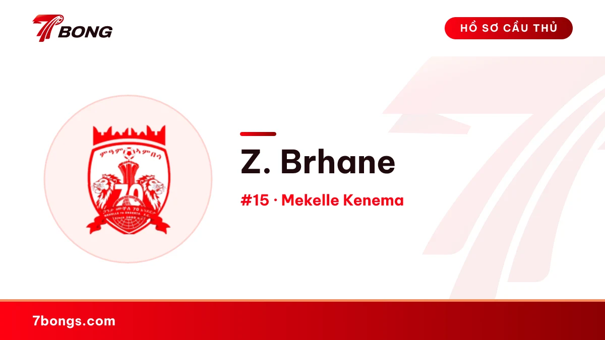 Z. Brhane — Mekelle Kenema