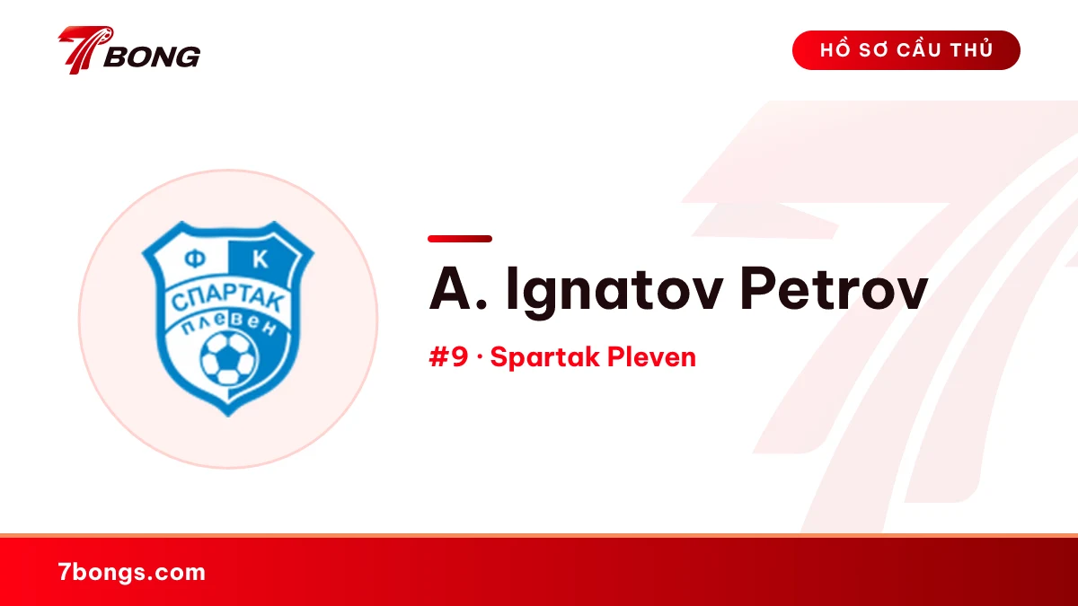 A. Ignatov Petrov — Spartak Pleven