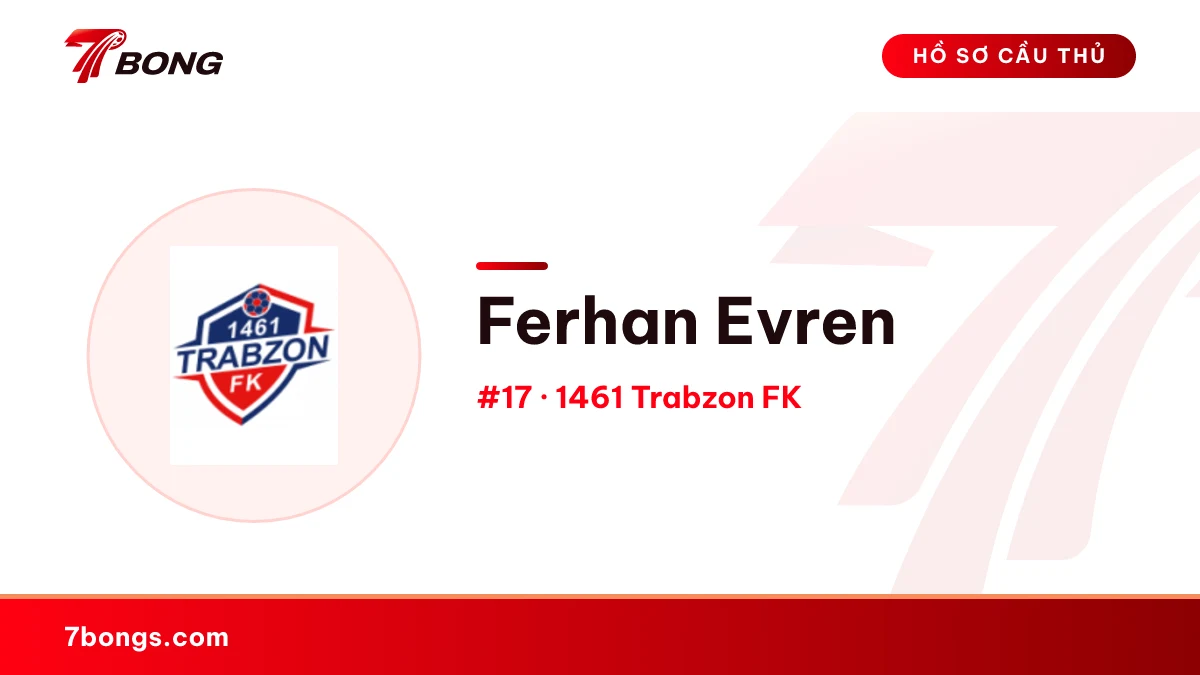 Ferhan Evren — 1461 Trabzon FK