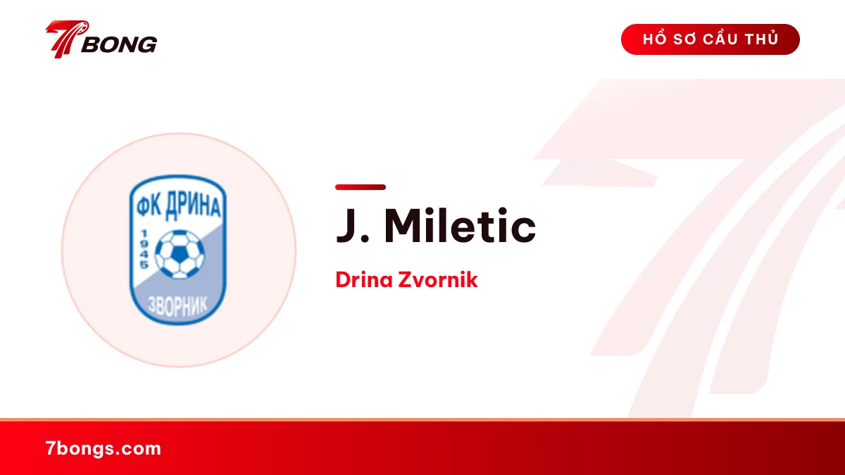 J. Miletic — Drina Zvornik