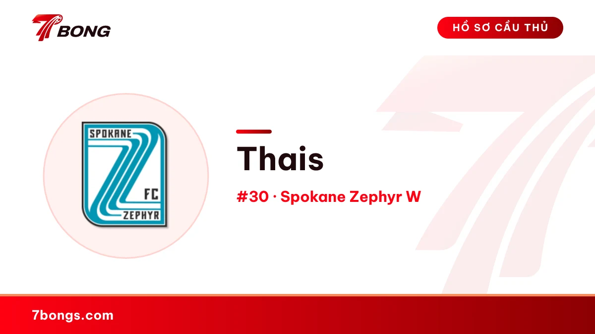 Thais — Spokane Zephyr W