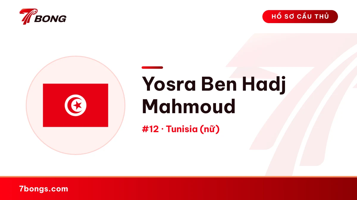 Yosra Ben Hadj Mahmoud — Tunisia (nữ)