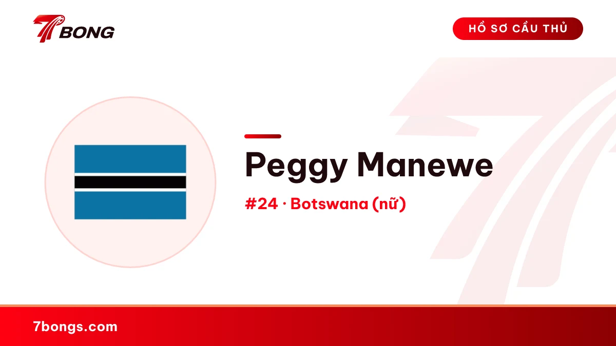 Peggy Manewe — Botswana (nữ)