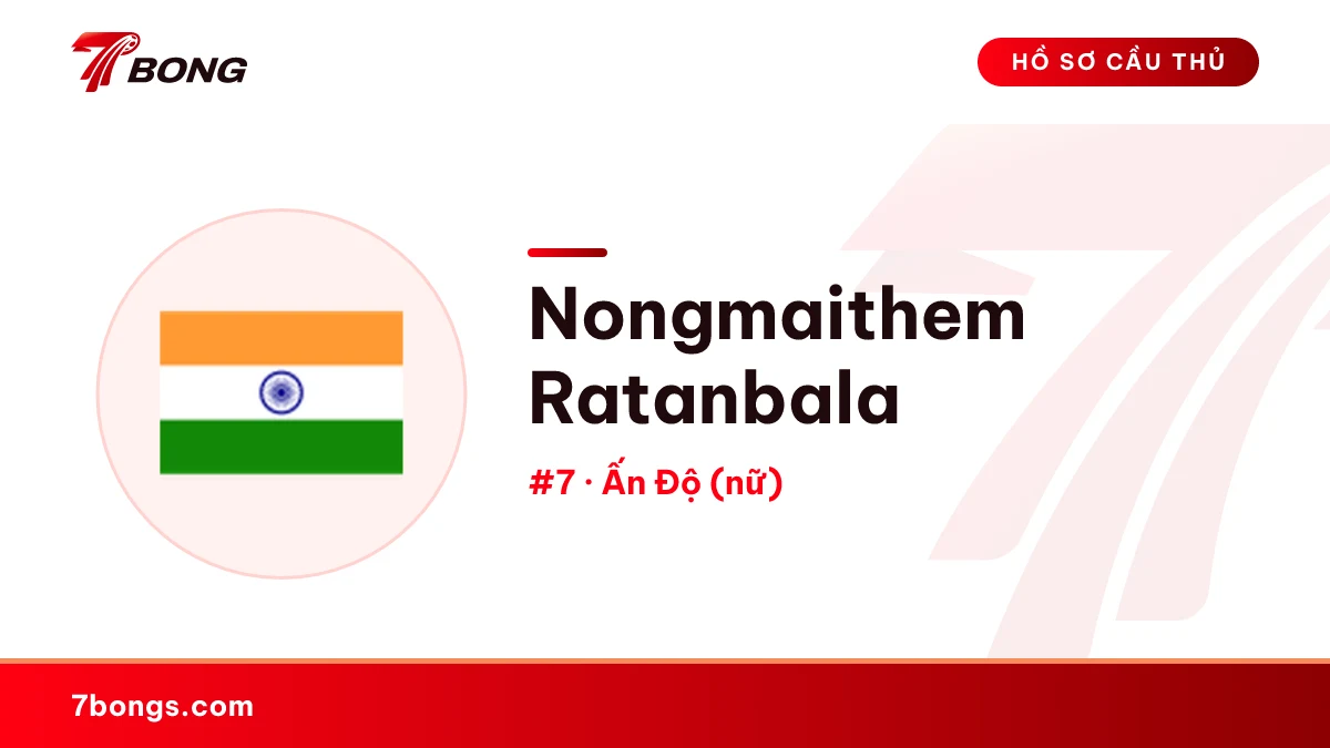 Nongmaithem Ratanbala — Ấn Độ (nữ)