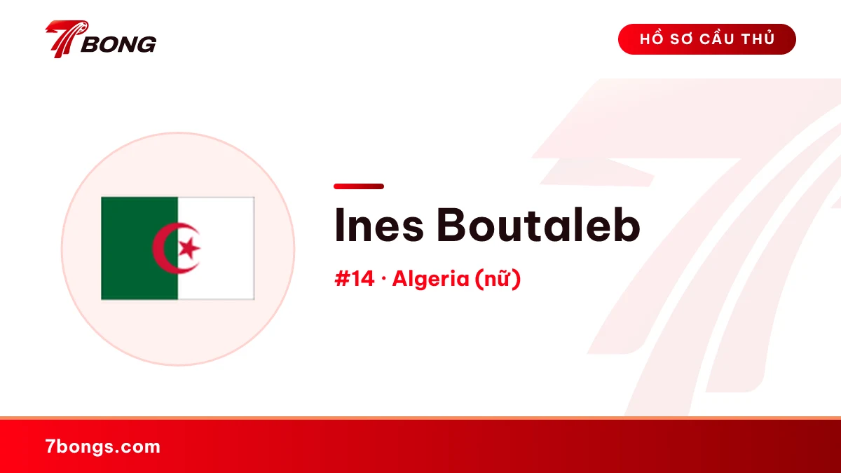 Ines Boutaleb — Algeria (nữ)