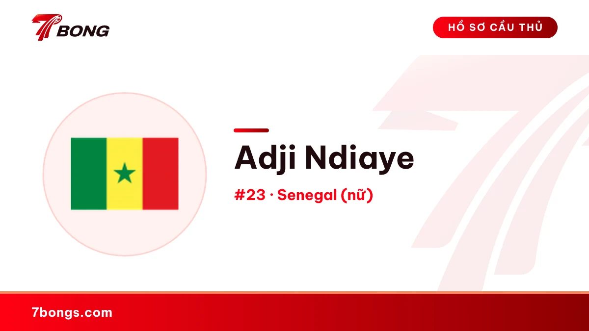 Adji Ndiaye — Senegal (nữ)