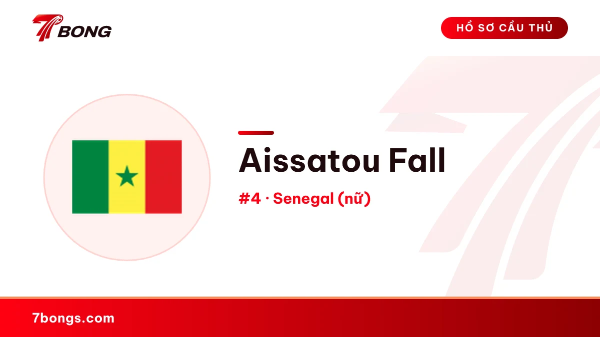 Aissatou Fall — Senegal (nữ)