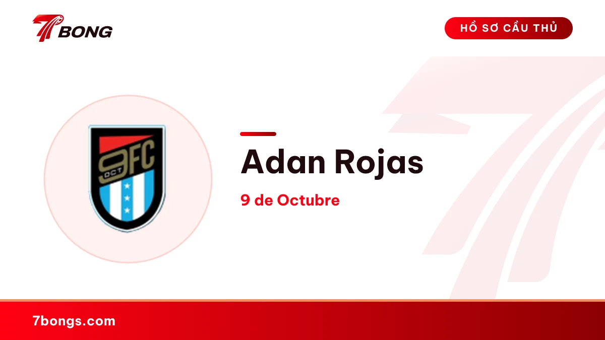 Adan Rojas — 9 de Octubre