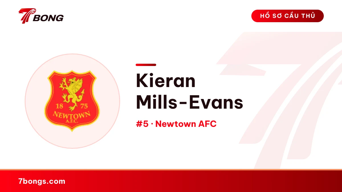 Kieran Mills-Evans — Newtown AFC