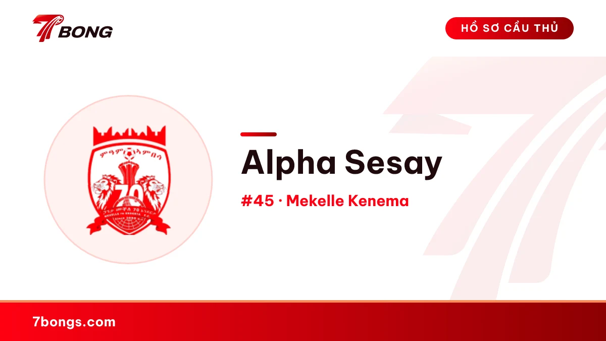 Alpha Sesay — Mekelle Kenema