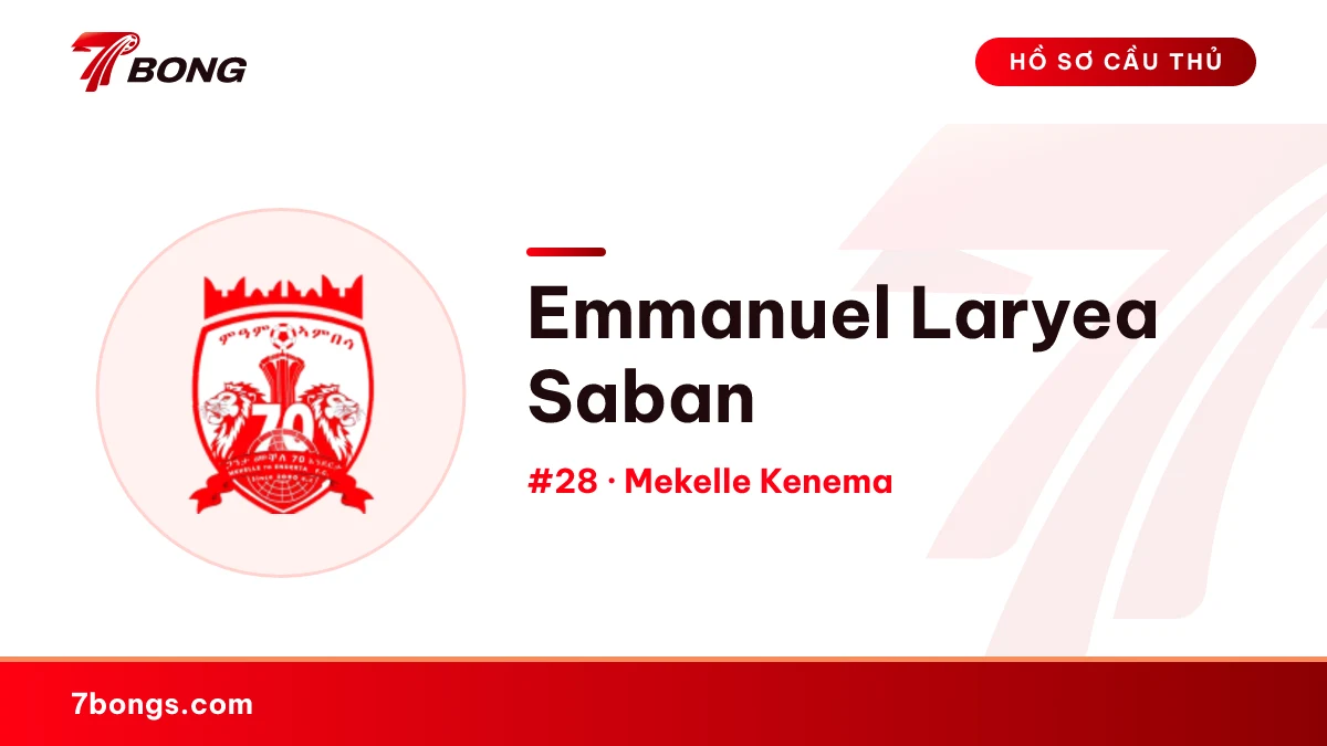 Emmanuel Laryea Saban — Mekelle Kenema