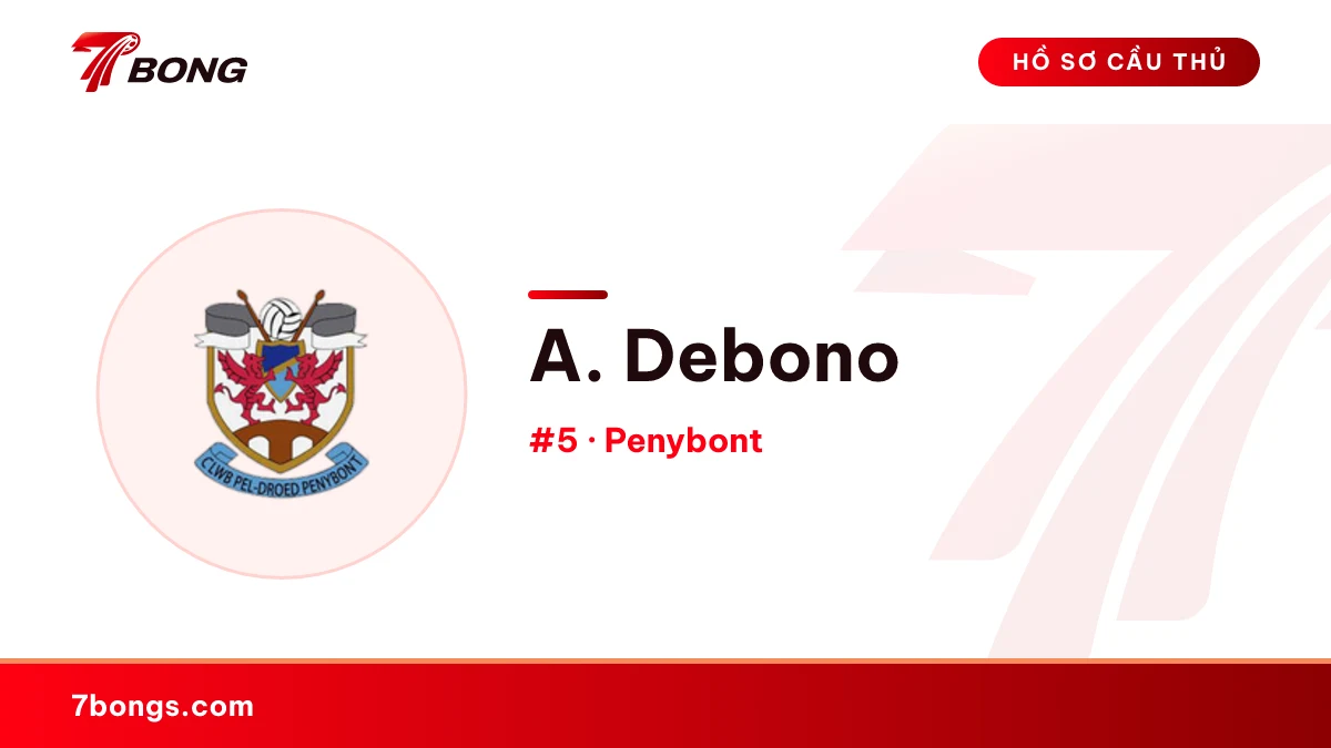 A. Debono — Penybont