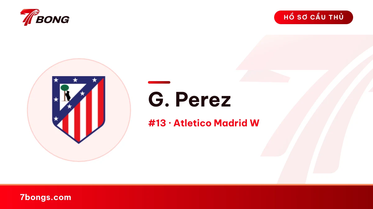 G. Perez — Atletico Madrid W