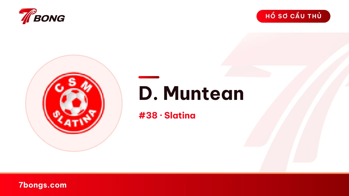 D. Muntean — Slatina