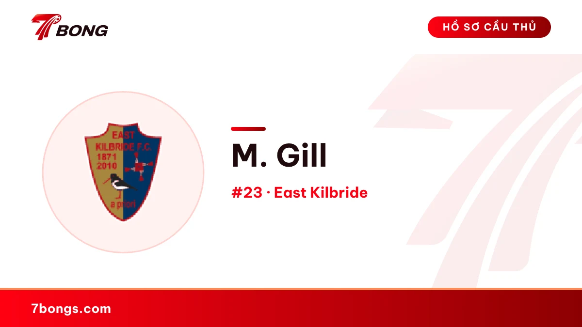 M. Gill — East Kilbride