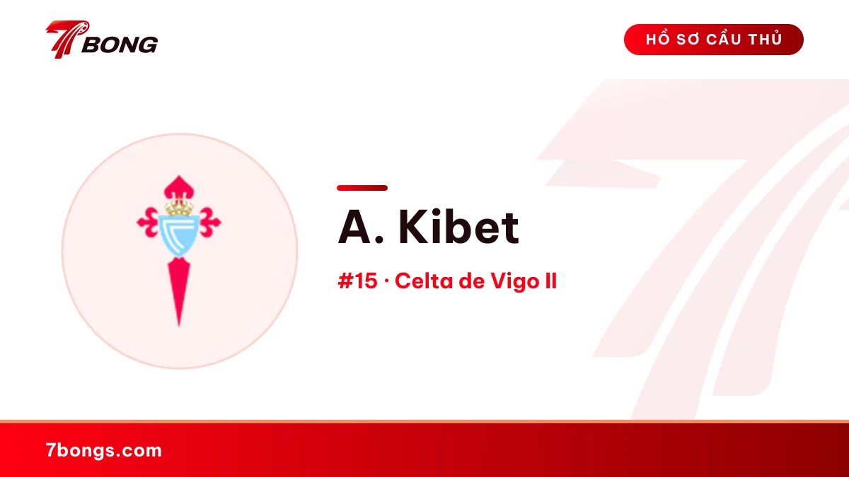 A. Kibet — Celta de Vigo II