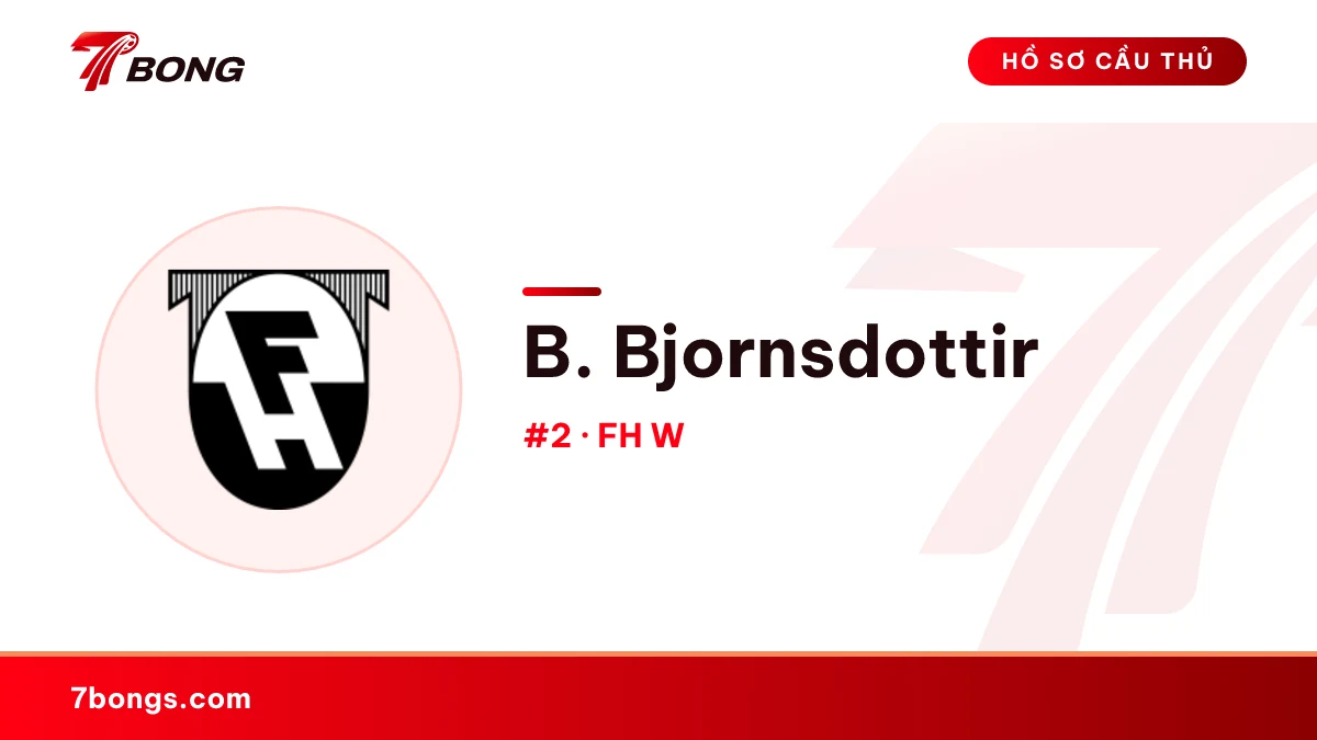 B. Bjornsdottir — FH W