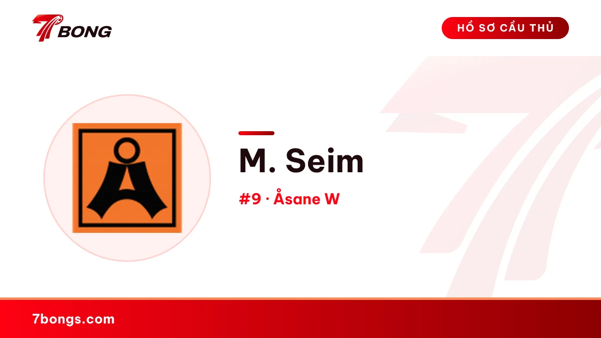M. Seim — Åsane W