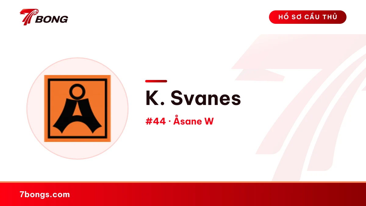K. Svanes — Åsane W