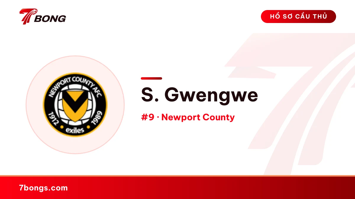 S. Gwengwe — Newport County