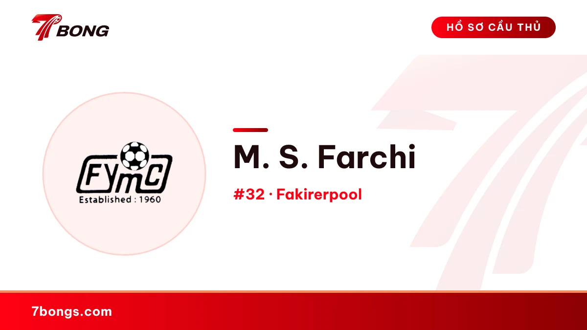M. S. Farchi — Fakirerpool
