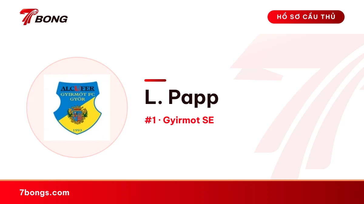 L. Papp — Gyirmot SE