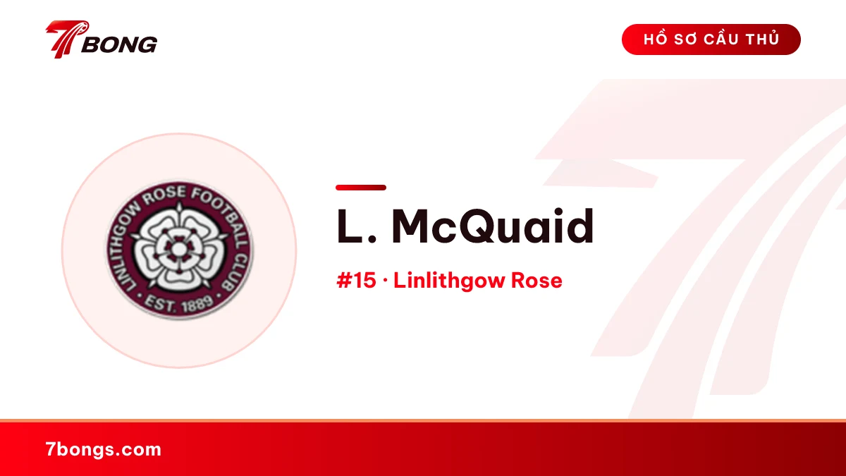 L. McQuaid — Linlithgow Rose