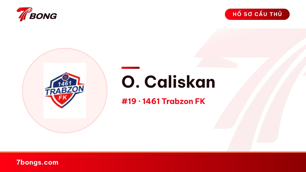 O. Caliskan — 1461 Trabzon FK