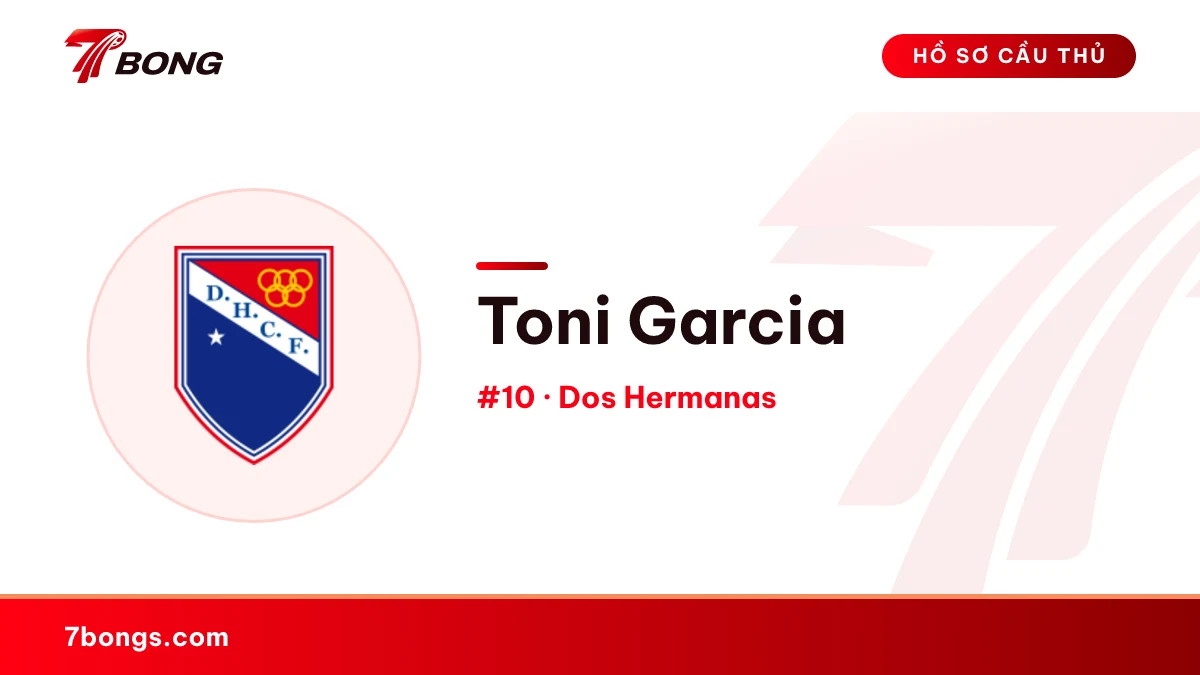 Toni Garcia — Dos Hermanas
