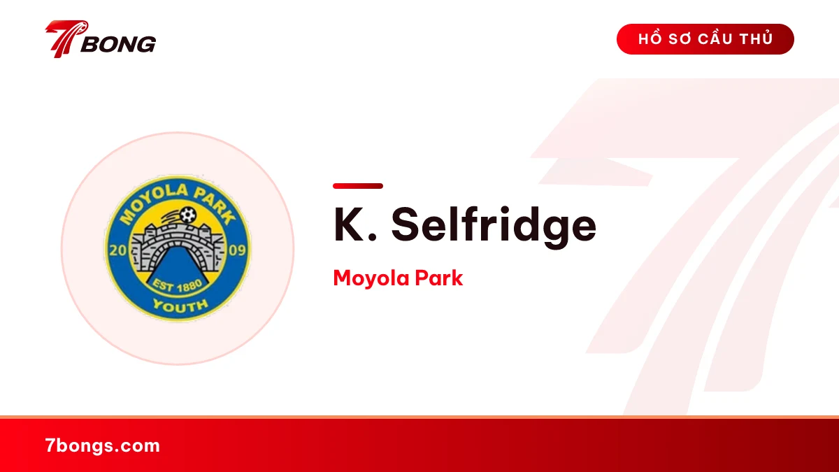 K. Selfridge — Moyola Park