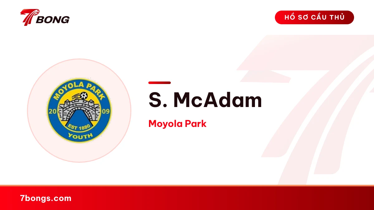 S. McAdam — Moyola Park