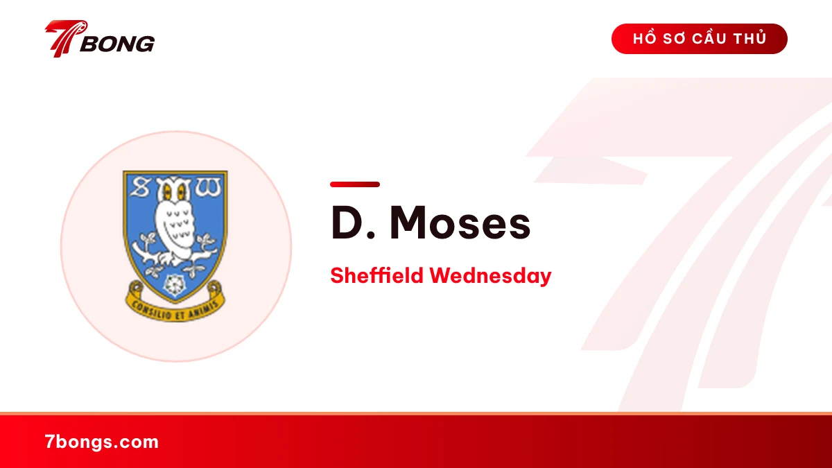 D. Moses — Sheffield Wednesday
