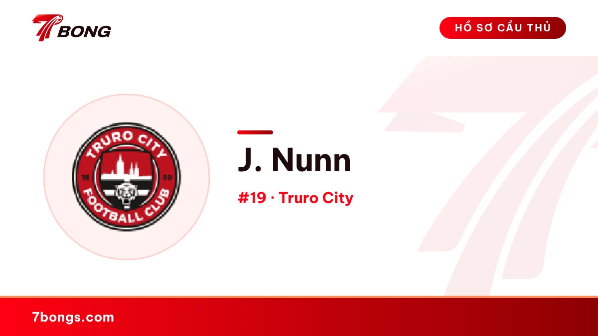 J. Nunn — Truro City