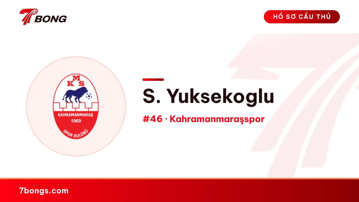 S. Yuksekoglu — Kahramanmaraşspor