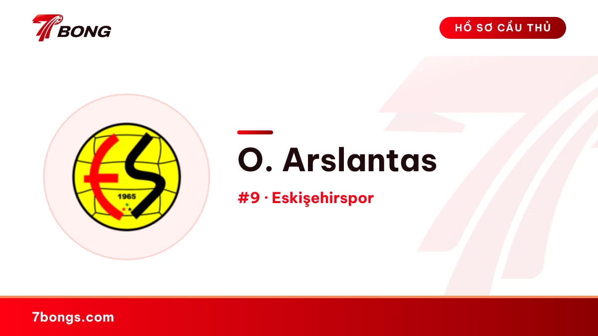 O. Arslantas — Eskişehirspor