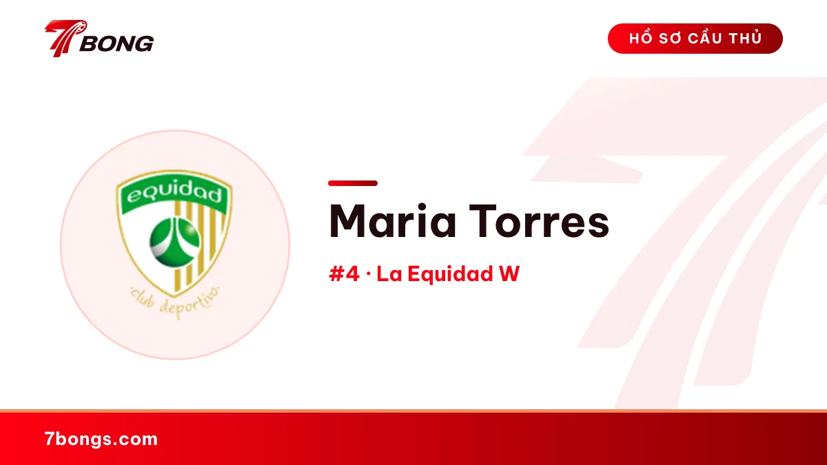 Maria Torres — La Equidad W