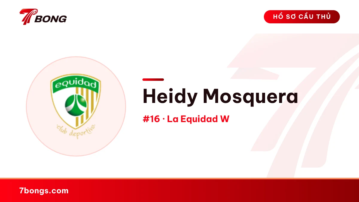 Heidy Mosquera — La Equidad W