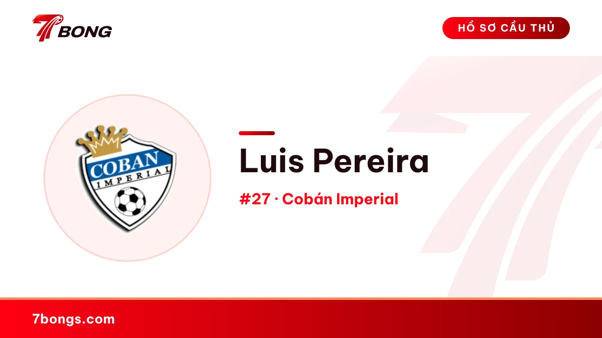 Luis Pereira — Cobán Imperial