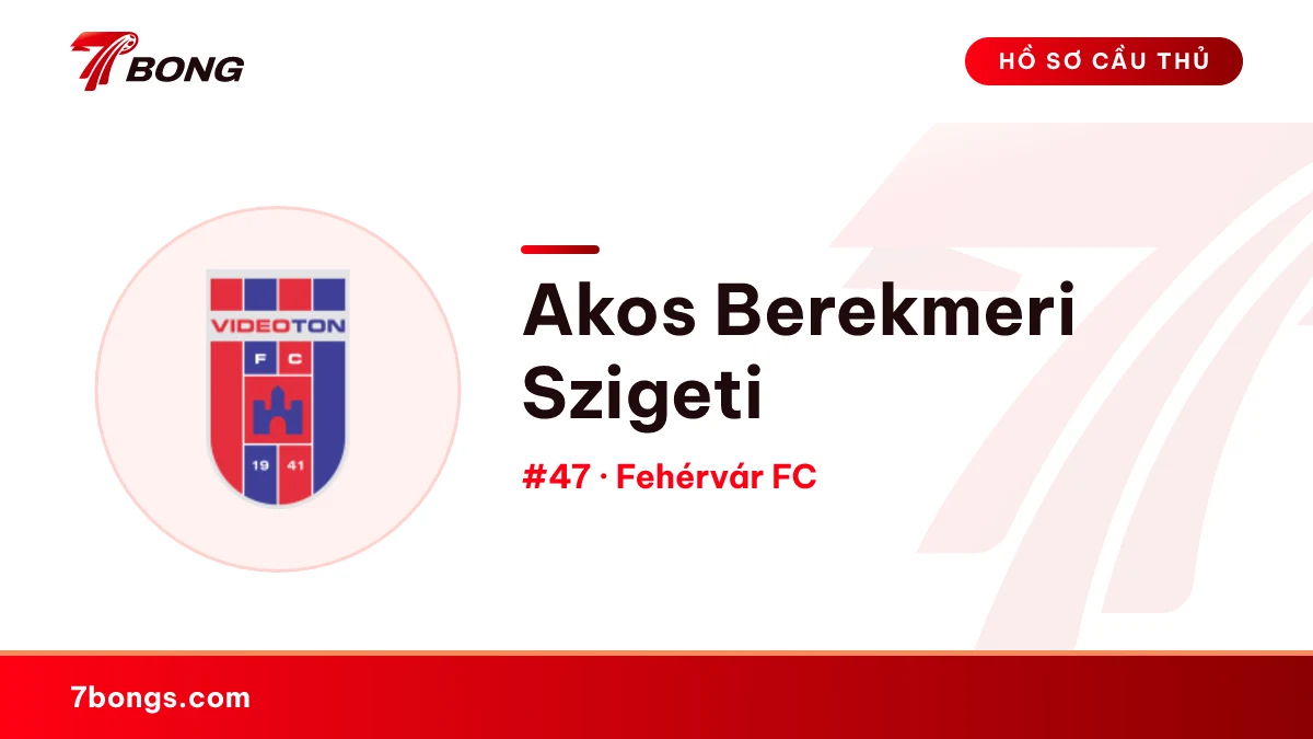 Akos Berekmeri Szigeti — Fehérvár FC