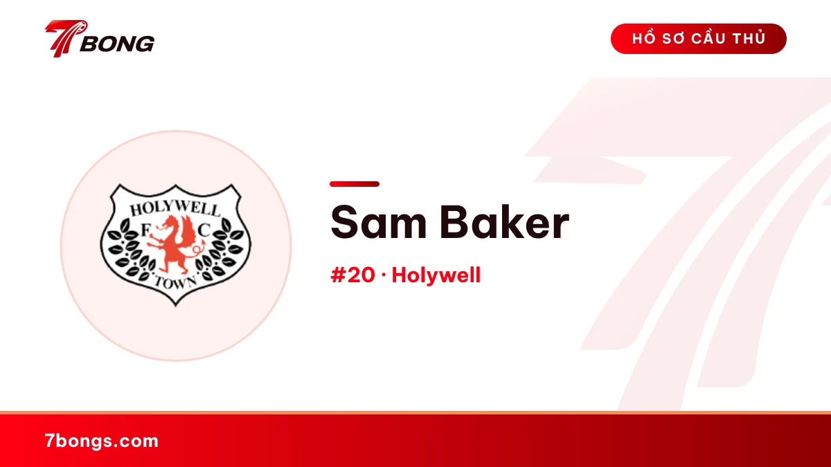 Sam Baker — Holywell