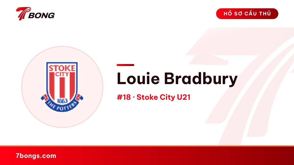Louie Bradbury — Stoke City U21