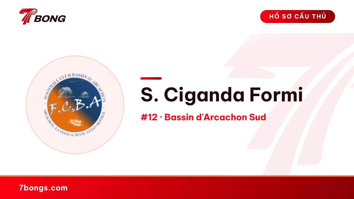 S. Ciganda Formi — Bassin d'Arcachon Sud
