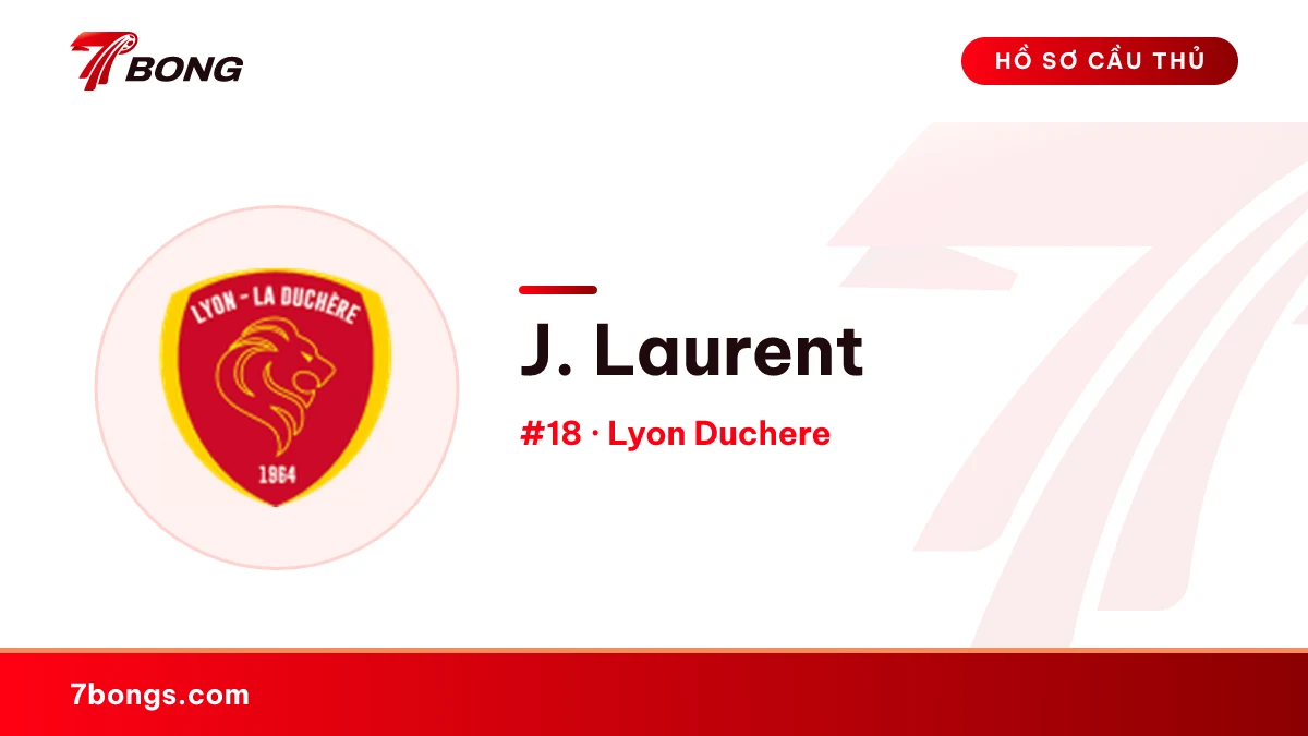 J. Laurent — Lyon Duchere