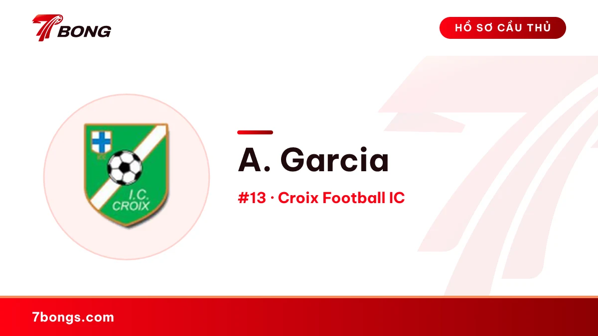 A. Garcia — Croix Football IC