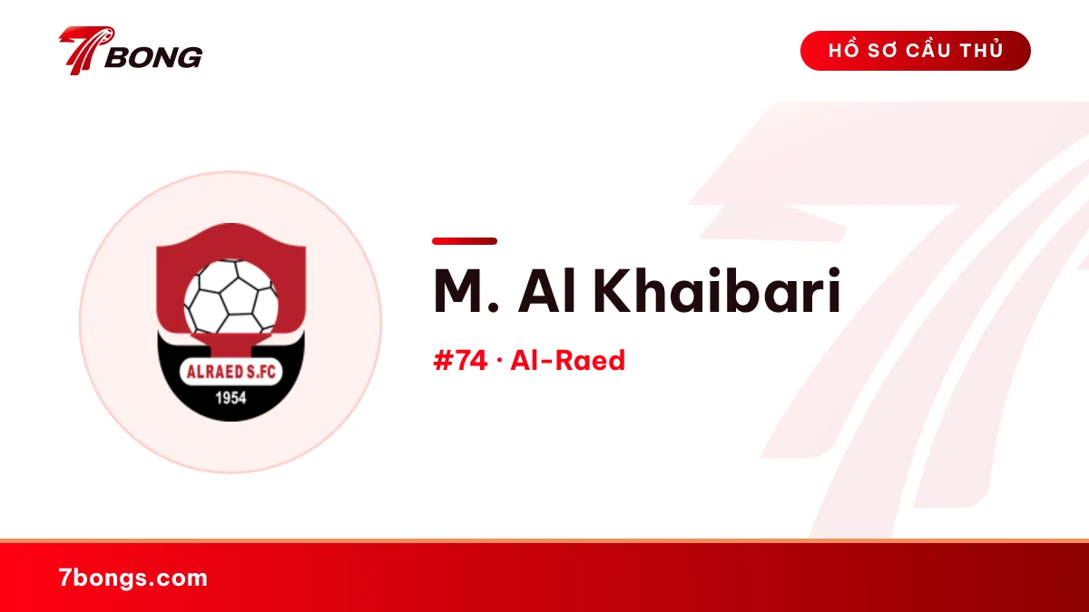 M. Al Khaibari — Al-Raed