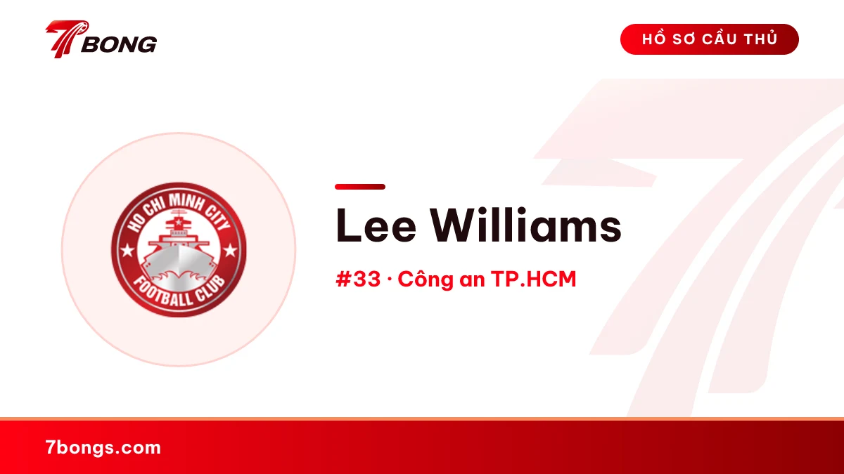Lee Williams — Công an TP.HCM
