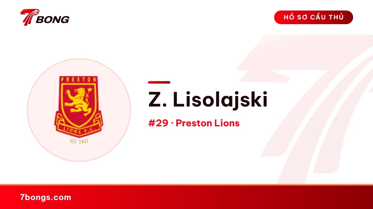 Z. Lisolajski — Preston Lions