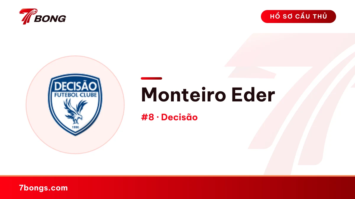 Monteiro Eder — Decisão