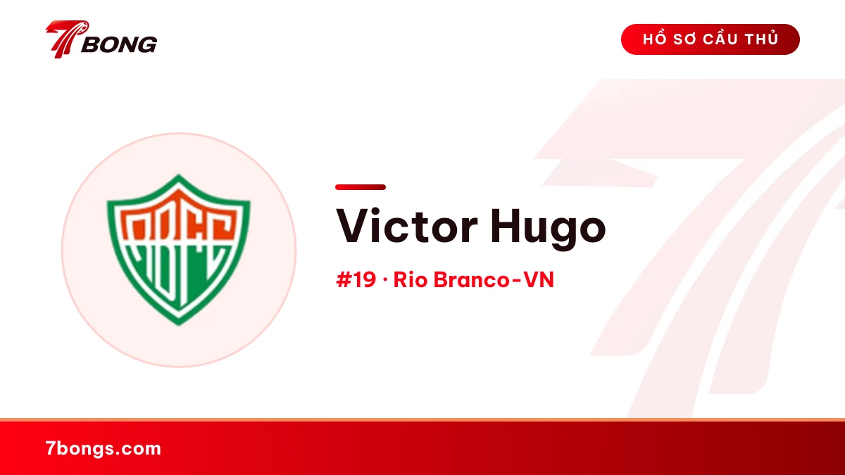 Victor Hugo — Rio Branco-VN