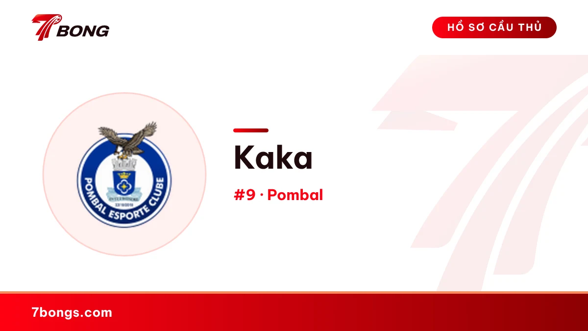 Kaka — Pombal
